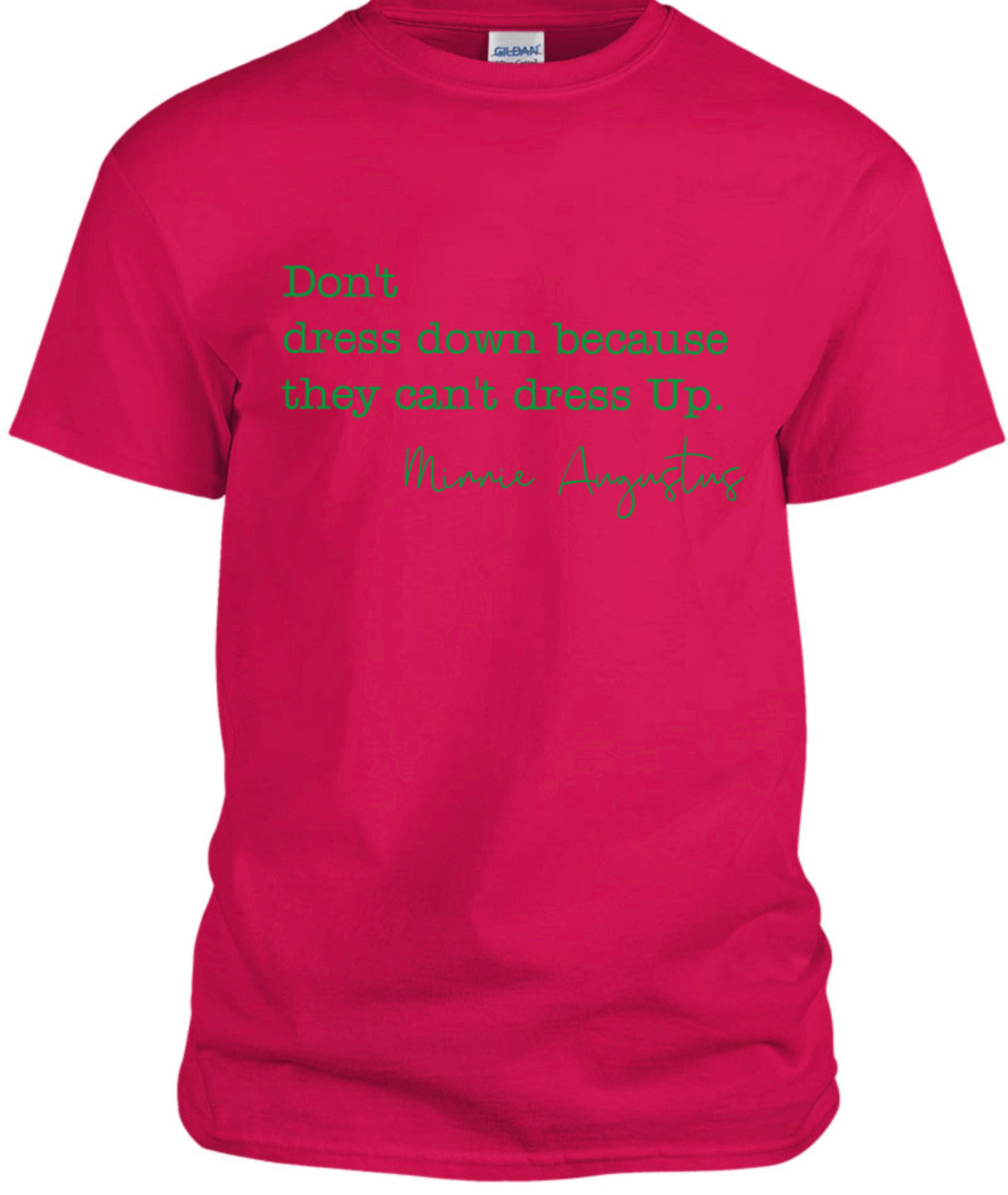 Don’t dress down- pink and greens